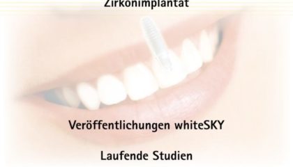 Beitrag von Achim Sieper zum Thema whiteSKY Zirkonimplantat.