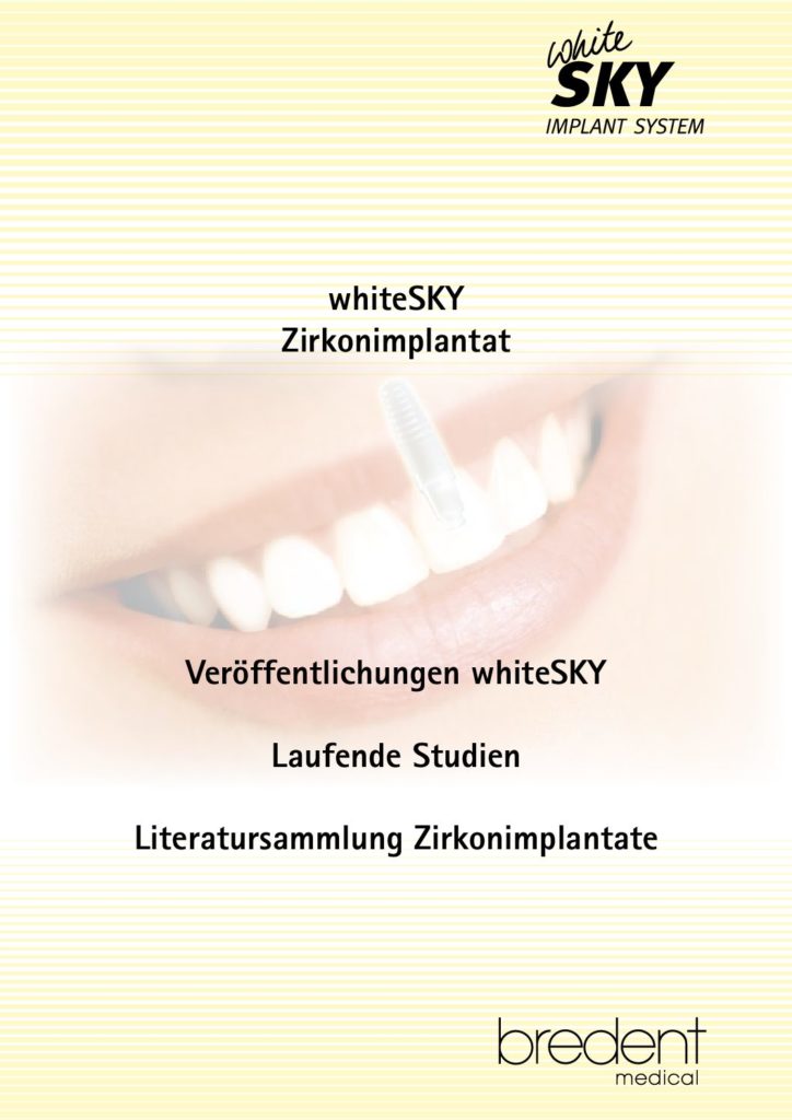 Studie zu Zirkonimplantate whiteSKY in der Implantologie.