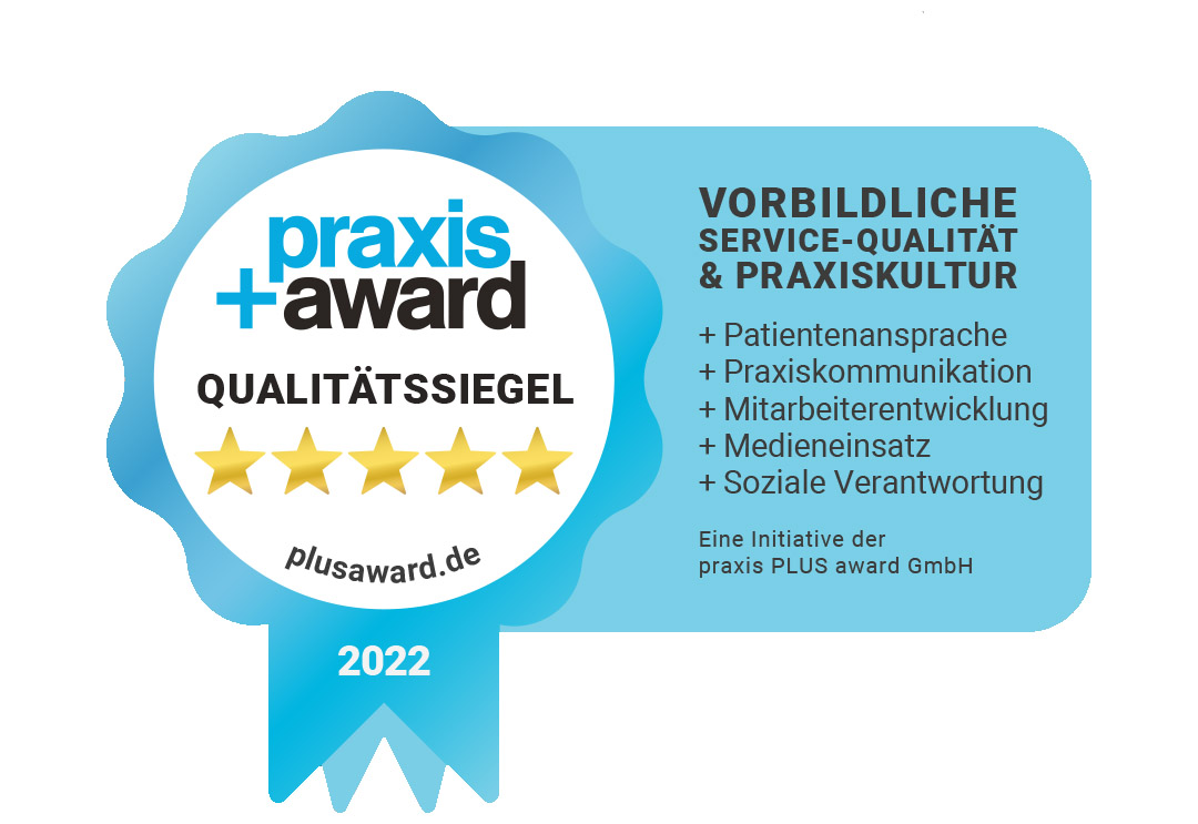 Qualitätssiegel von plusaward.de für eine vorbildliche Service-Qualität und Praxiskultur im Jahr 2022.